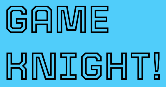 Game Knight